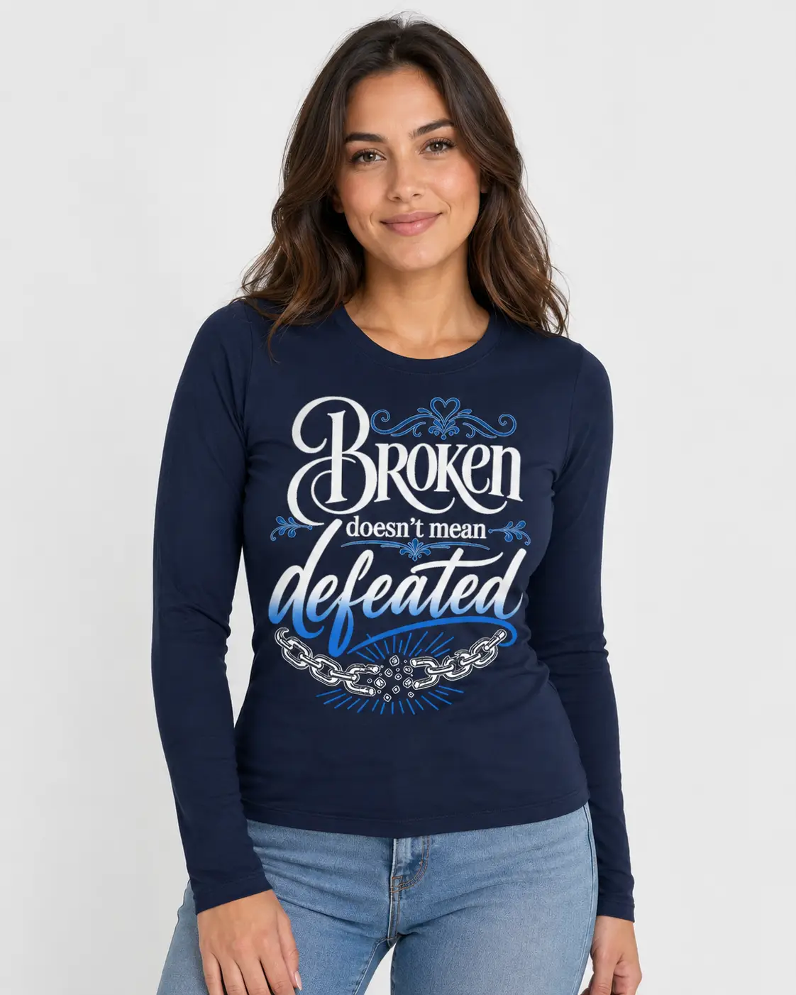 Broken Doesn’t Mean Defeated Women’s Long-Sleeve Shirt — Dancing Beyond the Chains